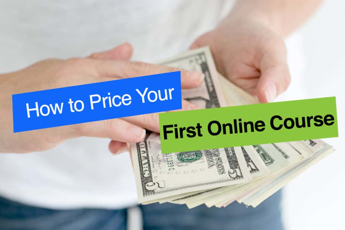 How to Price Your First Online Course Can Be A Nightmare